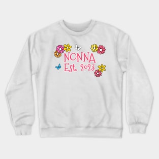 Nonna Est 2023 Mother's Day Mothering Sunday Crewneck Sweatshirt